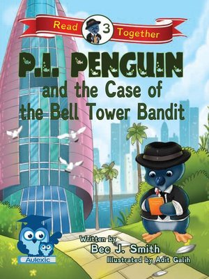 cover image of P.I. Penguin and the Case of the Belltower Bandit